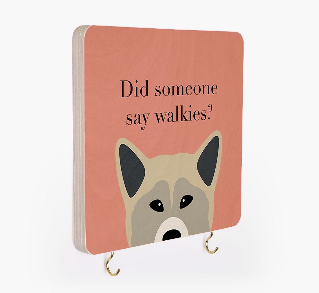 'Did Someone Say Walkies?' - Personalized {breedFullName} Lead & Collar Hanger