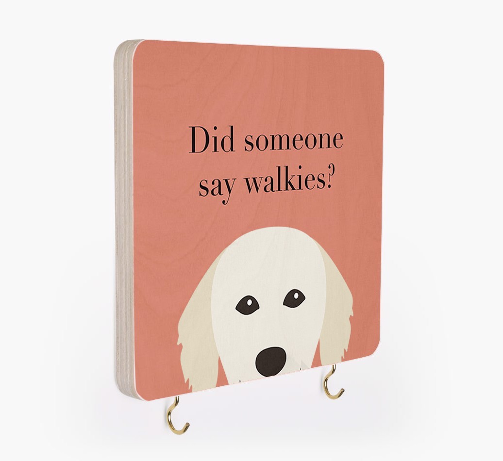 'Did Someone Say Walkies?' - Personalized {breedFullName} Lead & Collar Hanger