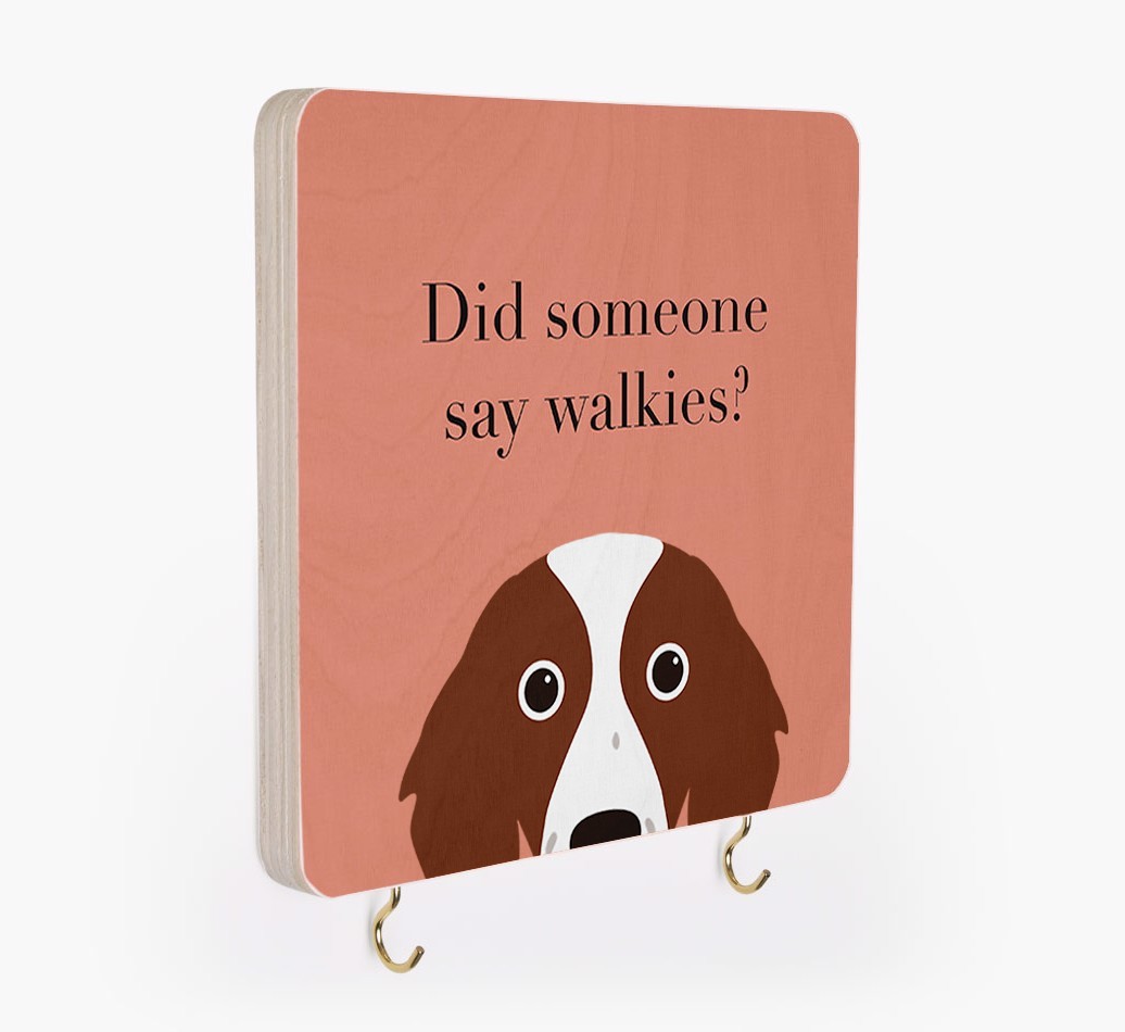 'Did Someone Say Walkies?' - Personalized {breedFullName} Lead & Collar Hanger
