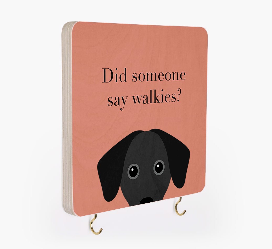 'Did Someone Say Walkies?' - Personalized {breedFullName} Lead & Collar Hanger