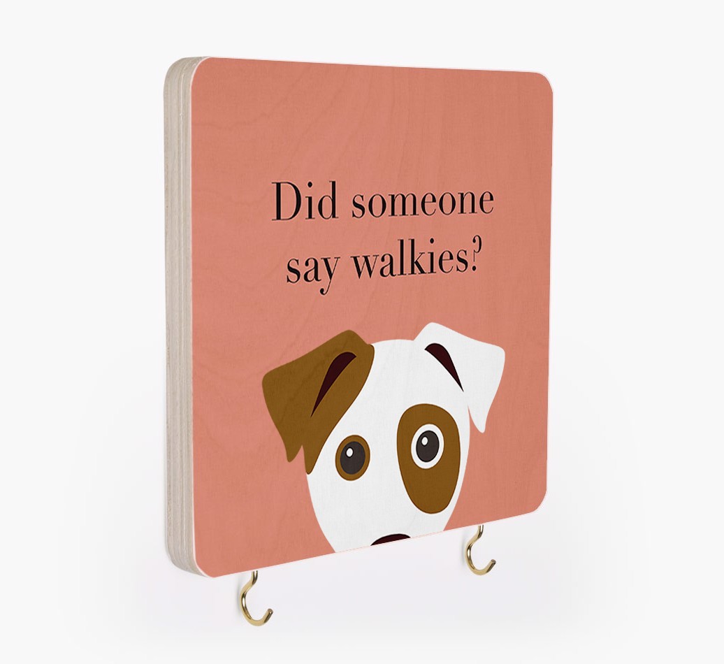 'Did Someone Say Walkies?' - Personalized {breedFullName} Lead & Collar Hanger