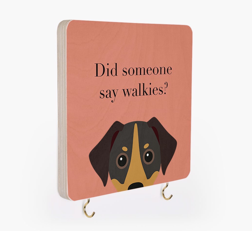'Did Someone Say Walkies?' - Personalized {breedFullName} Lead & Collar Hanger