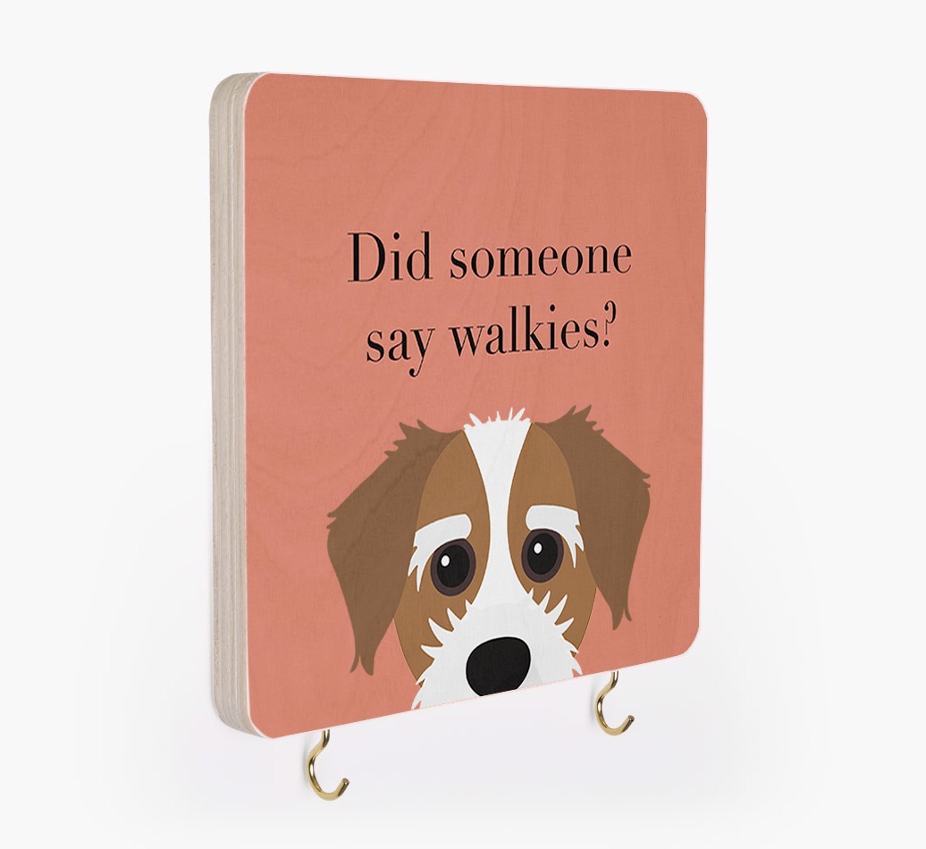 'Did Someone Say Walkies?' - Personalized {breedFullName} Lead & Collar Hanger
