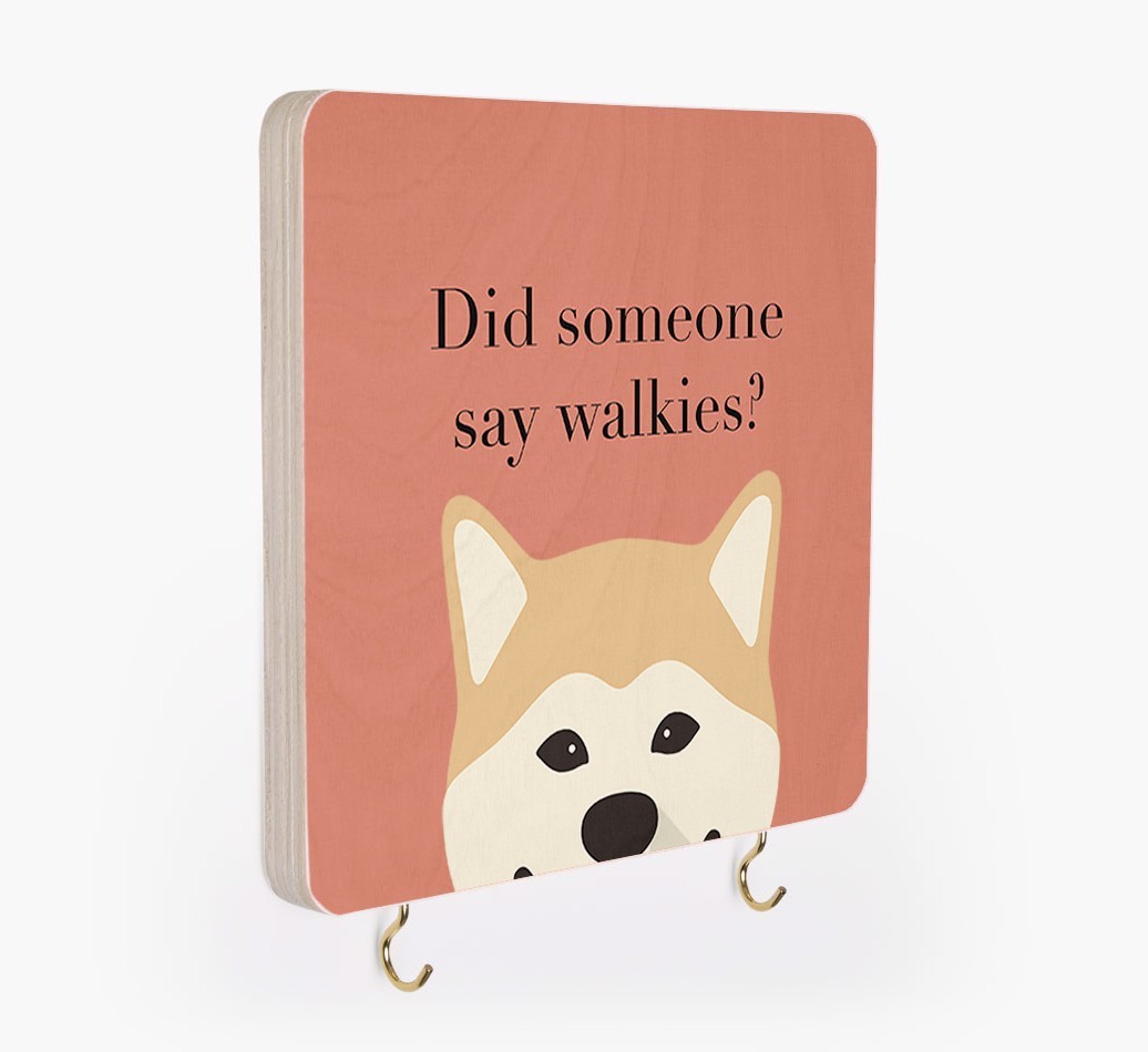 'Did Someone Say Walkies?' - Personalized {breedFullName} Lead & Collar Hanger