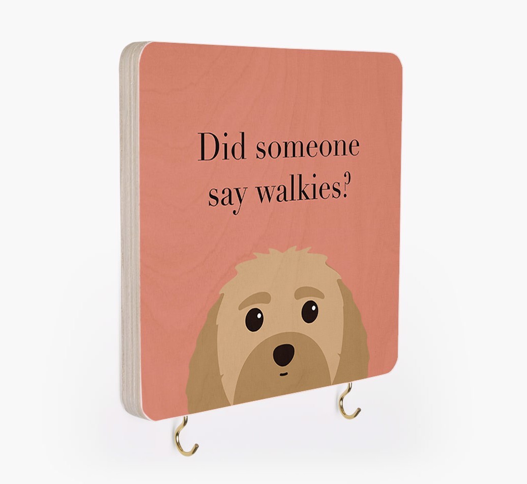 'Did Someone Say Walkies?' - Personalized {breedFullName} Lead & Collar Hanger