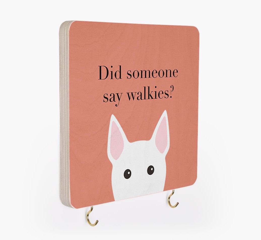 'Did Someone Say Walkies?' - Personalized {breedFullName} Lead & Collar Hanger