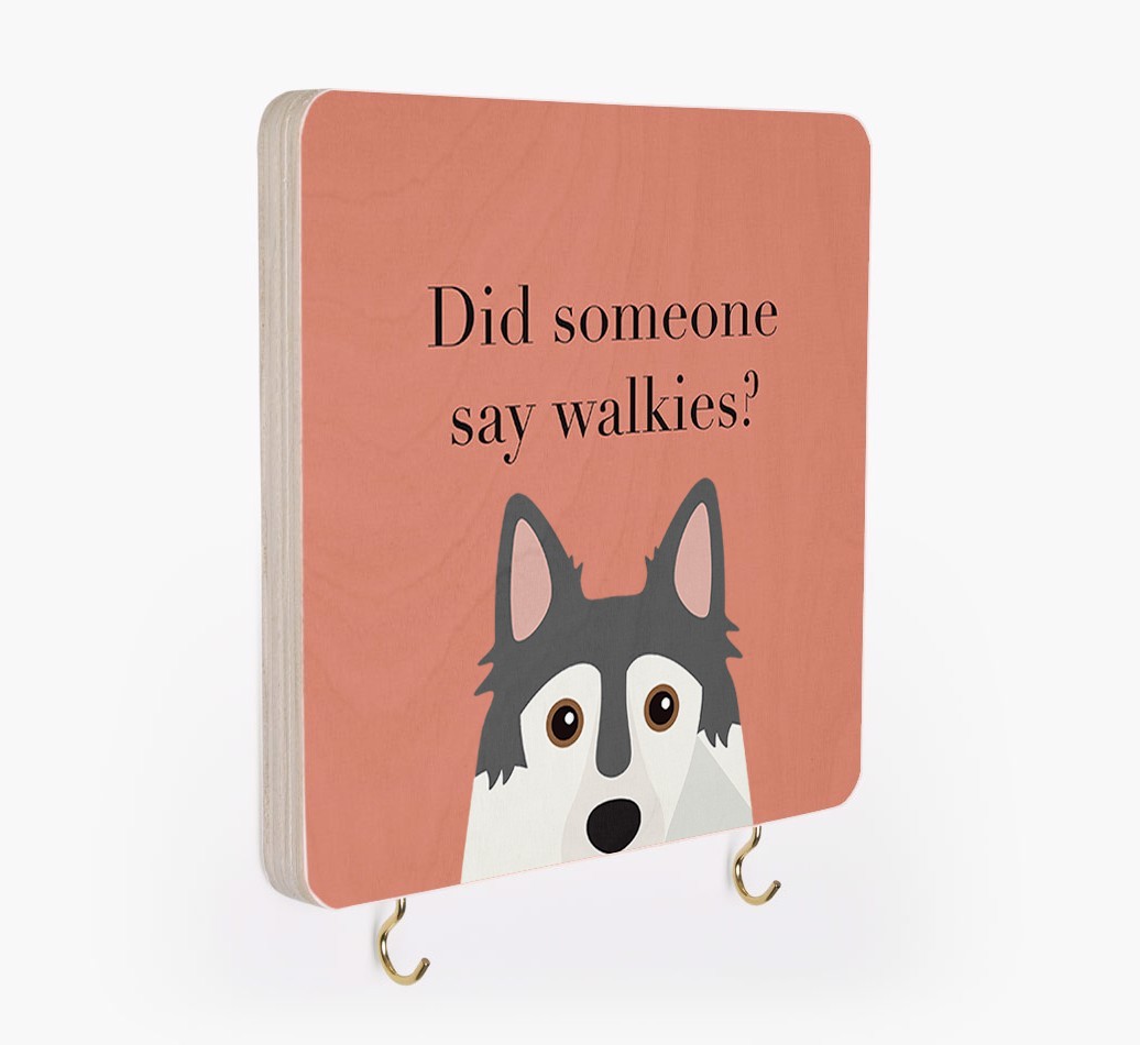 'Did Someone Say Walkies?' - Personalized {breedFullName} Lead & Collar Hanger