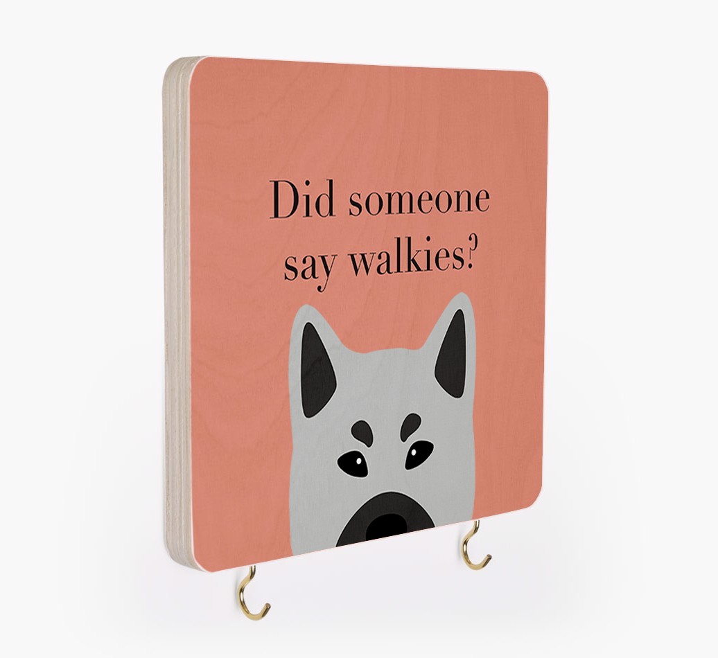 'Did Someone Say Walkies?' - Personalized {breedFullName} Lead & Collar Hanger