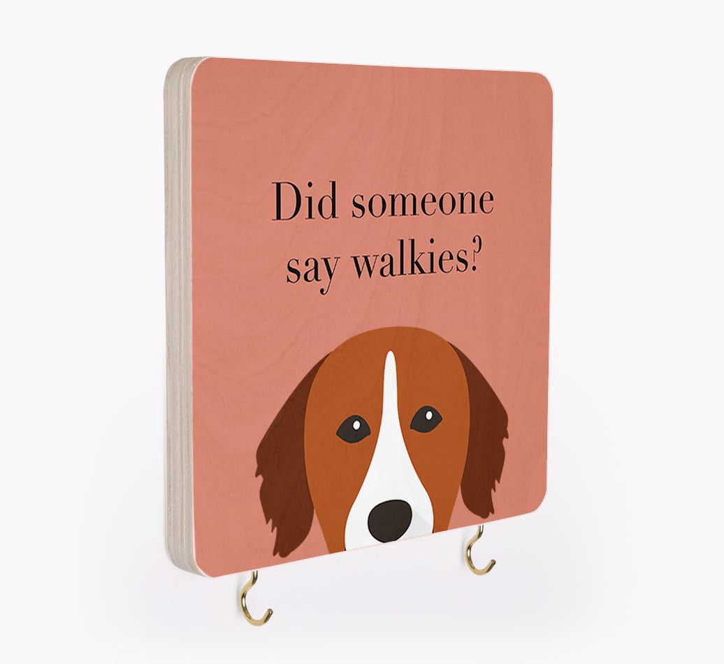 'Did Someone Say Walkies?' - Personalised {breedFullName} Lead & Collar Hanger