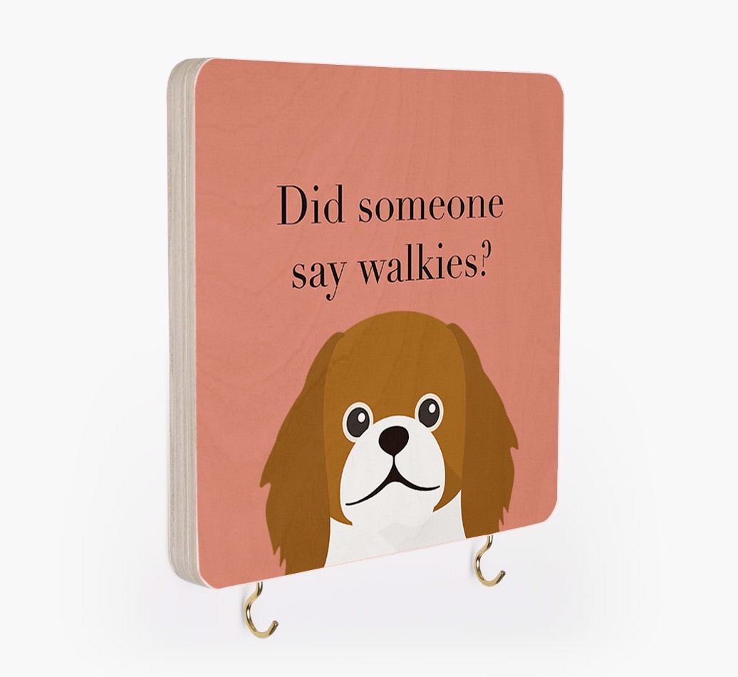 'Did Someone Say Walkies?' - Personalized {breedFullName} Lead & Collar Hanger