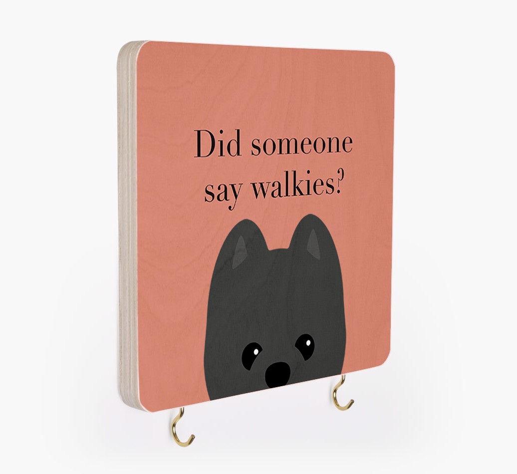 'Did Someone Say Walkies?' - Personalized {breedFullName} Lead & Collar Hanger