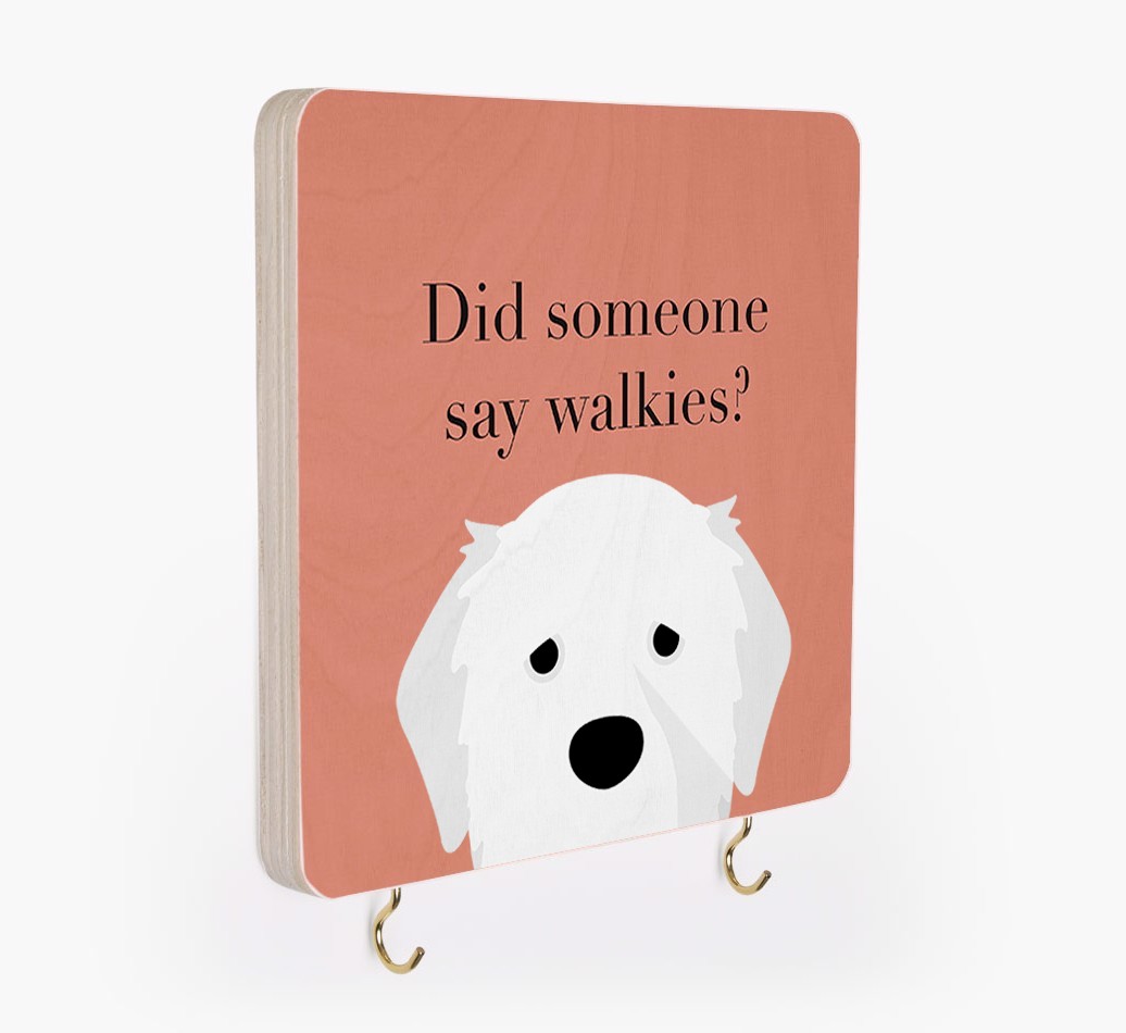 'Did Someone Say Walkies?' - Personalized {breedFullName} Lead & Collar Hanger