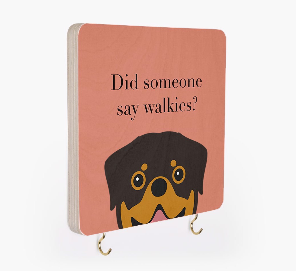 'Did Someone Say Walkies?' - Personalized {breedFullName} Lead & Collar Hanger