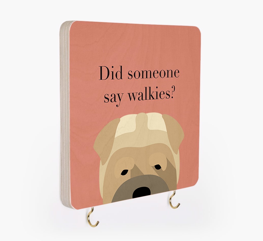 'Did Someone Say Walkies?' - Personalized {breedFullName} Lead & Collar Hanger