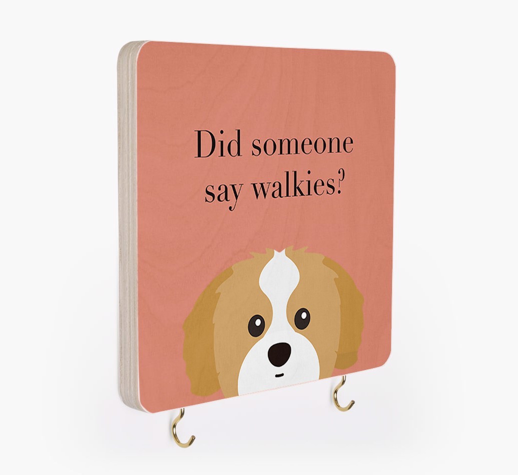 'Did Someone Say Walkies?' - Personalized {breedFullName} Lead & Collar Hanger