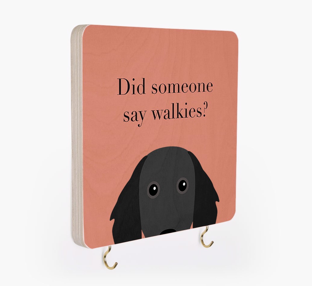 'Did Someone Say Walkies?' - Personalized {breedFullName} Lead & Collar Hanger