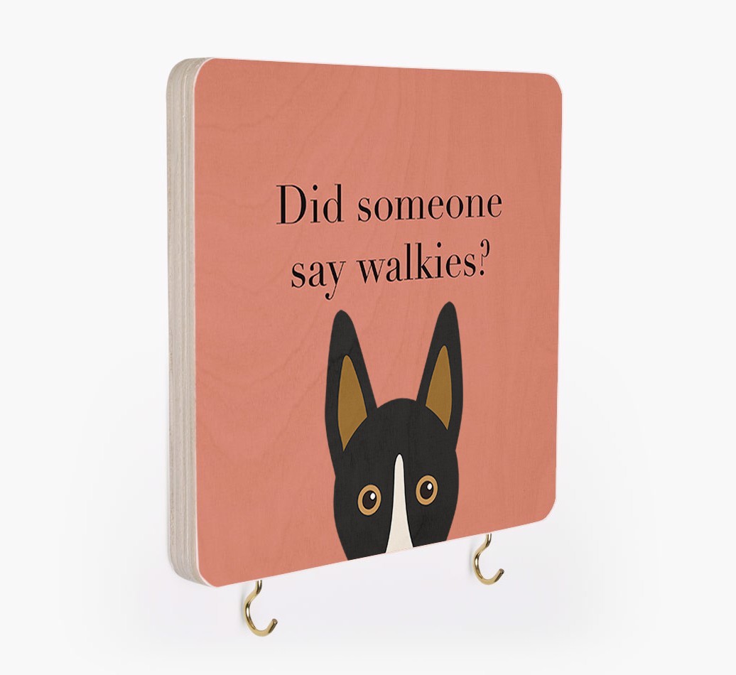 'Did Someone Say Walkies?' - Personalized {breedFullName} Lead & Collar Hanger