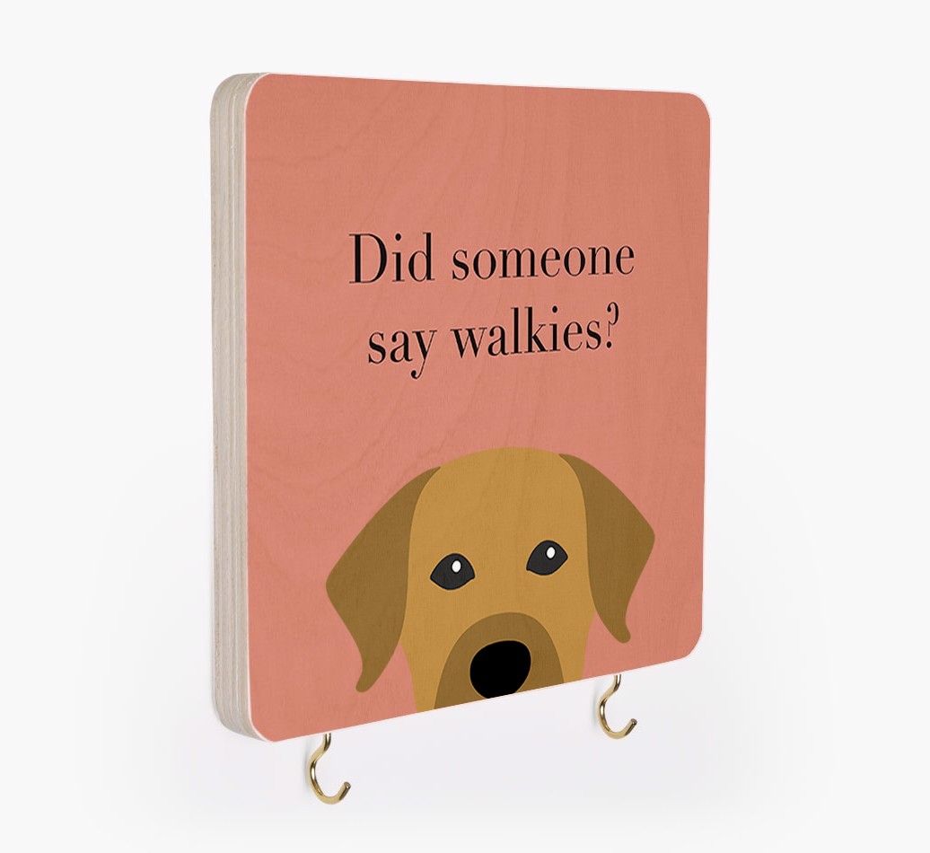 'Did Someone Say Walkies?' - Personalized {breedFullName} Lead & Collar Hanger