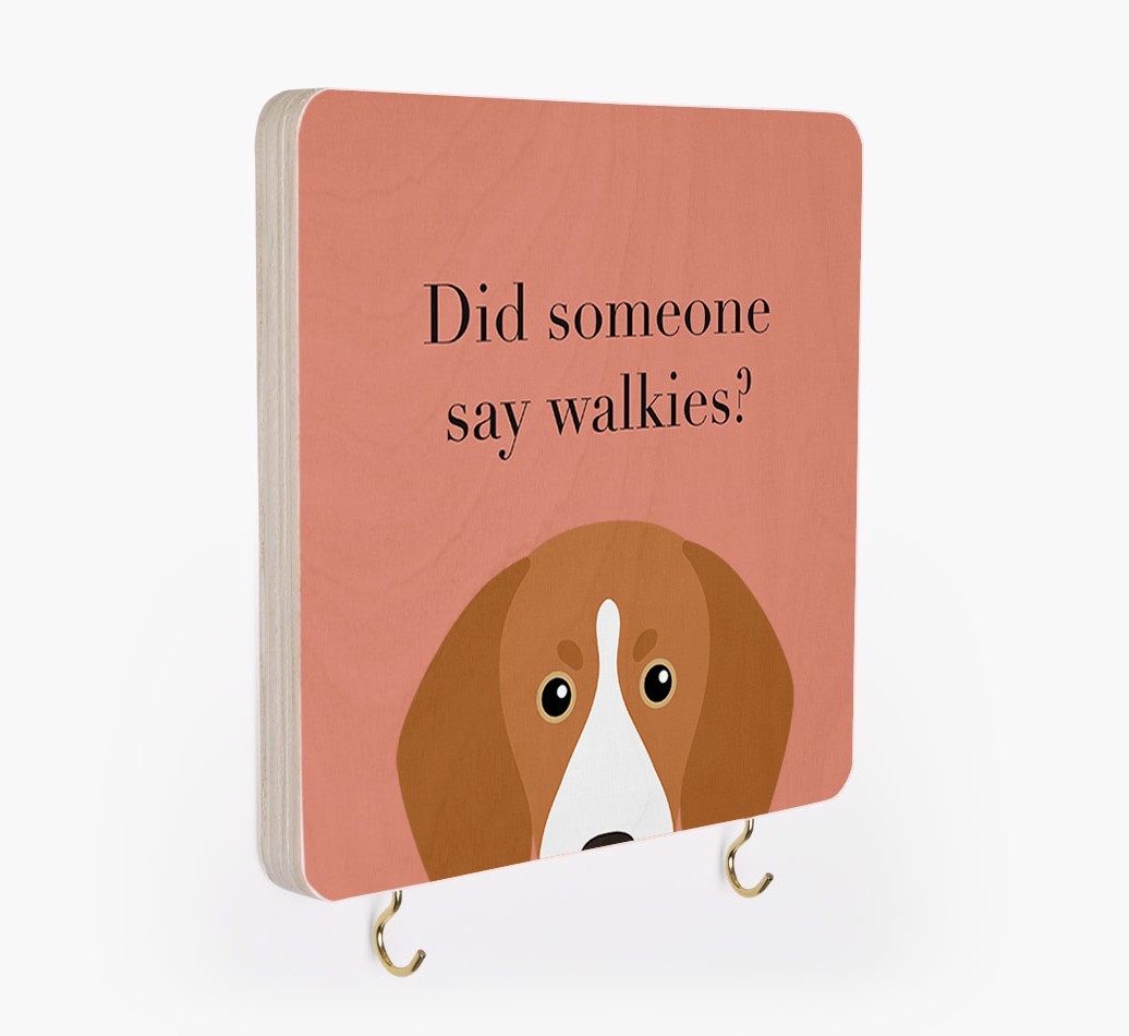 'Did Someone Say Walkies?' - Personalized {breedFullName} Lead & Collar Hanger