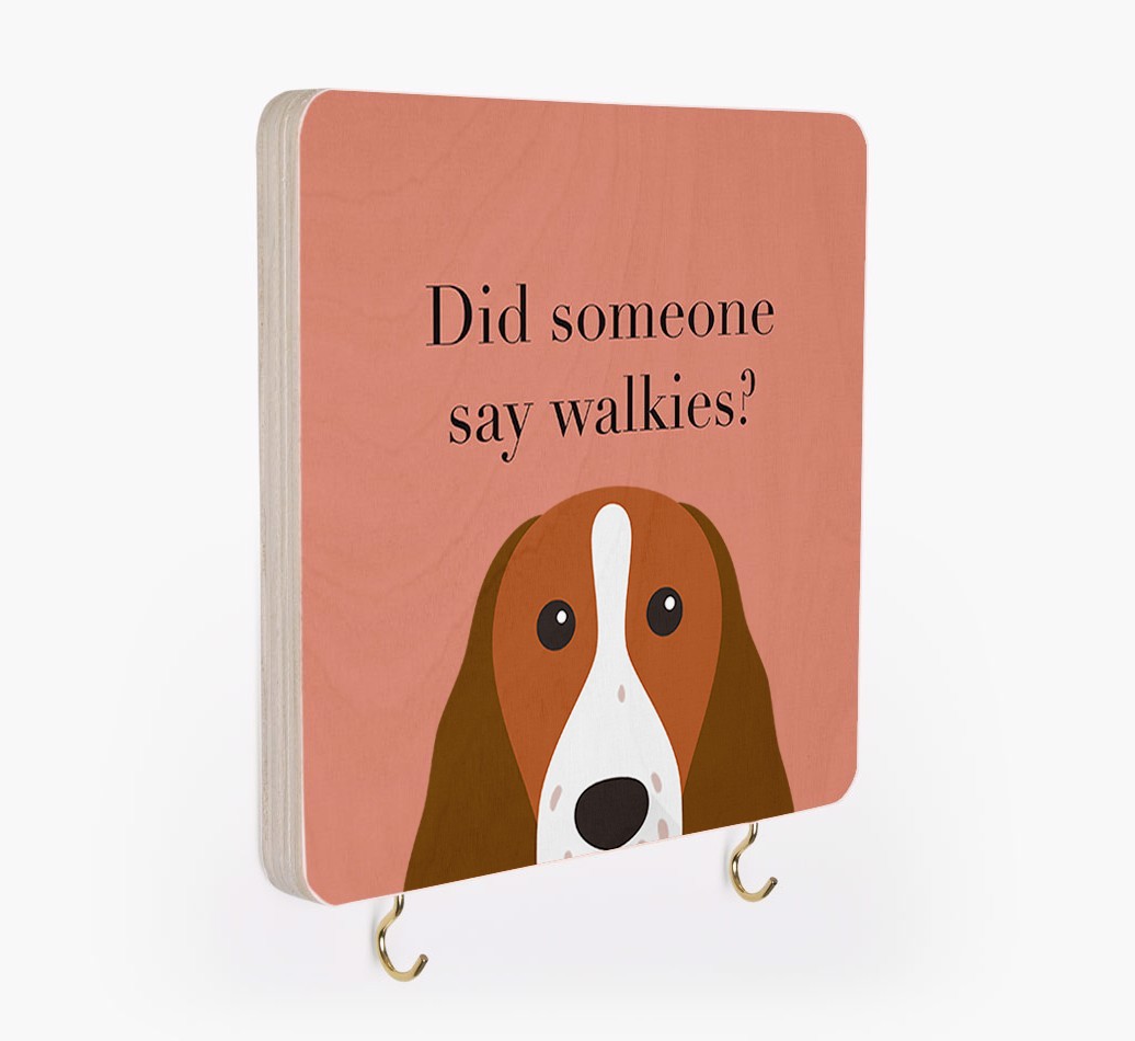 'Did Someone Say Walkies?' - Personalized {breedFullName} Lead & Collar Hanger