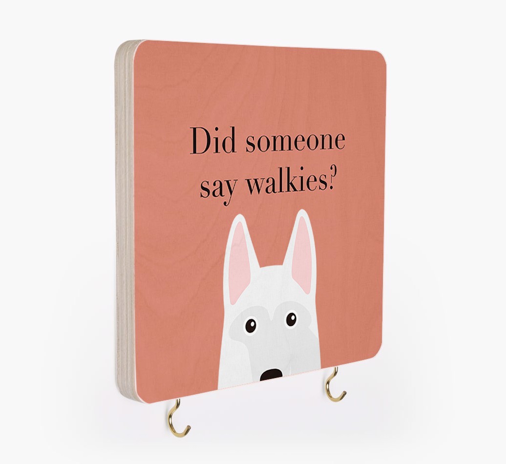'Did Someone Say Walkies?' - Personalized {breedFullName} Lead & Collar Hanger