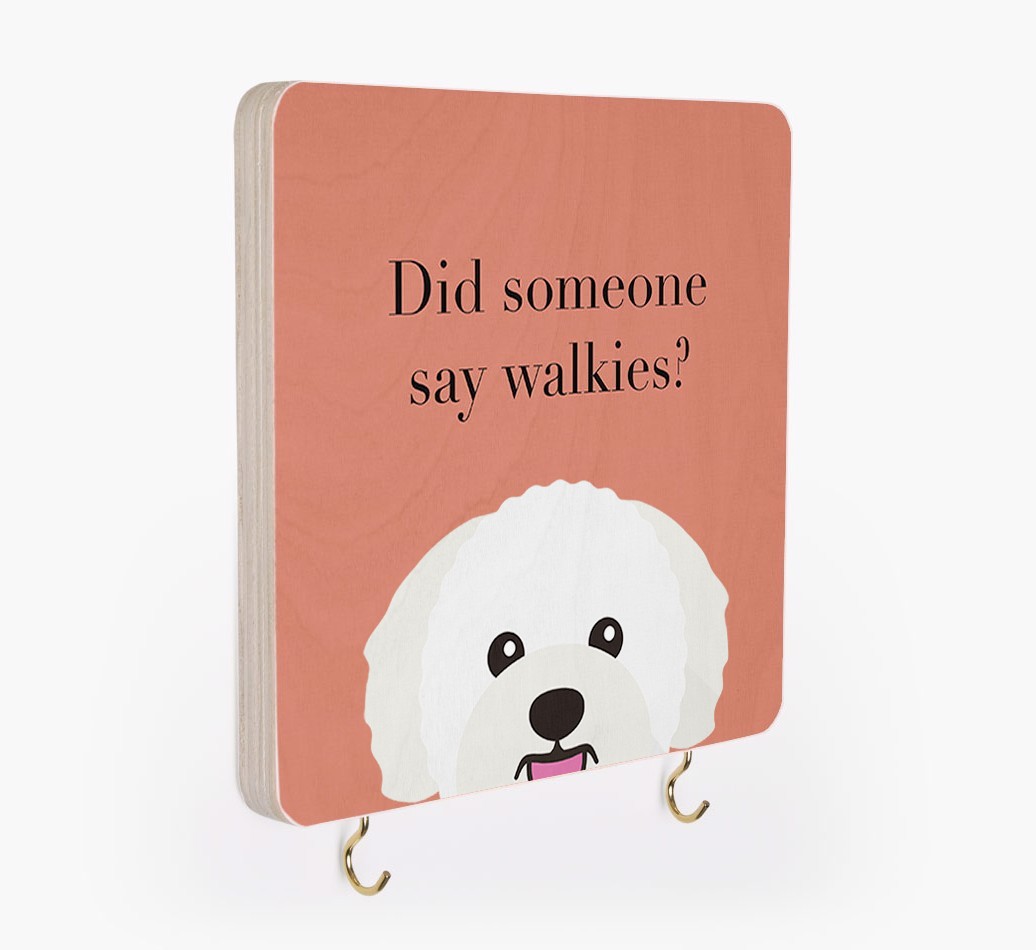 'Did Someone Say Walkies?' - Personalized {breedFullName} Lead & Collar Hanger