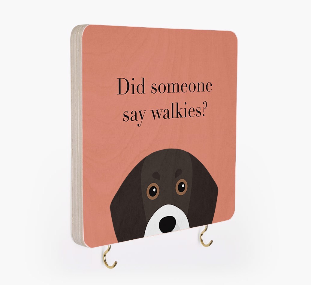 'Did Someone Say Walkies?' - Personalized {breedFullName} Lead & Collar Hanger
