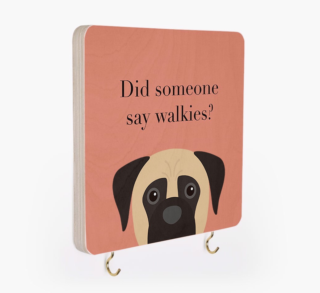 'Did Someone Say Walkies?' - Personalized {breedFullName} Lead & Collar Hanger