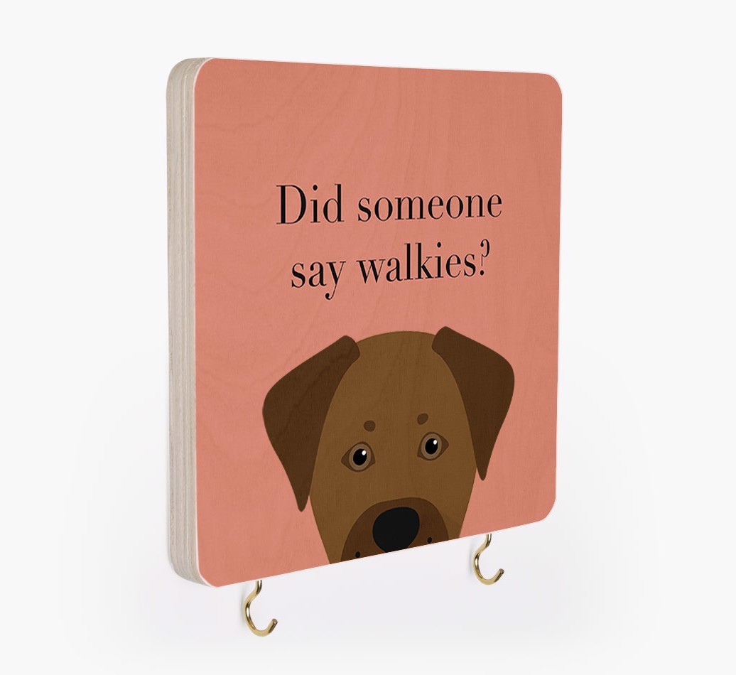 'Did Someone Say Walkies?' - Personalized {breedFullName} Lead & Collar Hanger