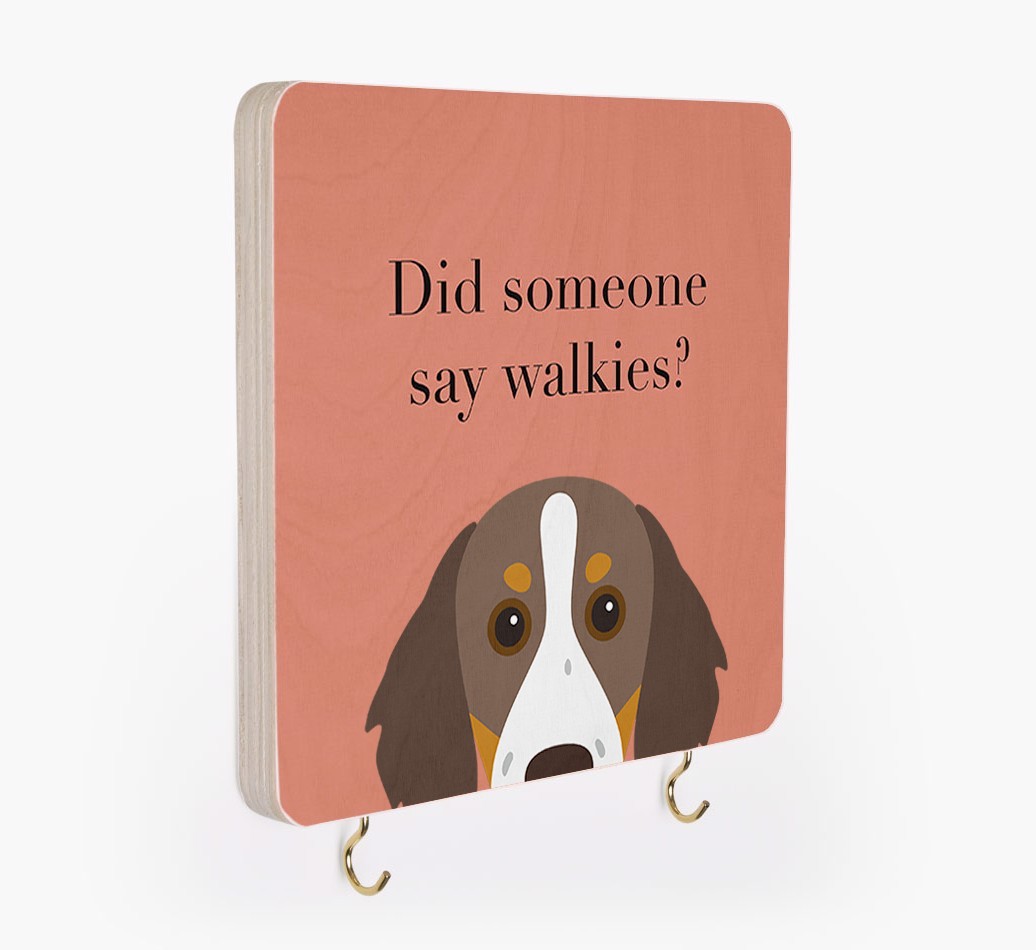 'Did Someone Say Walkies?' - Personalized {breedFullName} Lead & Collar Hanger