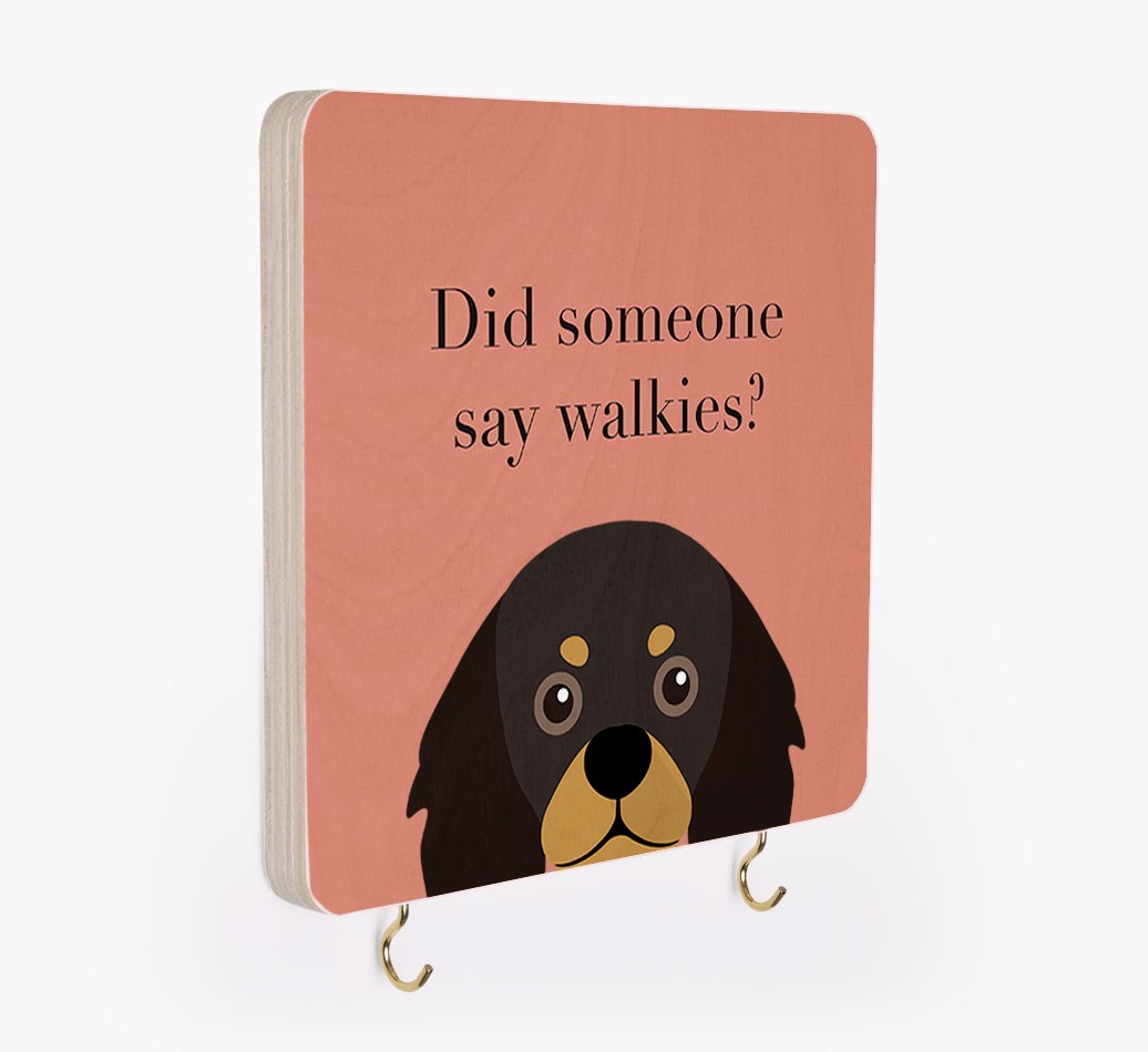 'Did Someone Say Walkies?' - Personalized {breedFullName} Lead & Collar Hanger