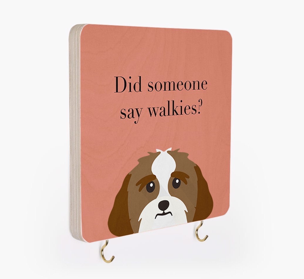 'Did Someone Say Walkies?' - Personalized {breedFullName} Lead & Collar Hanger