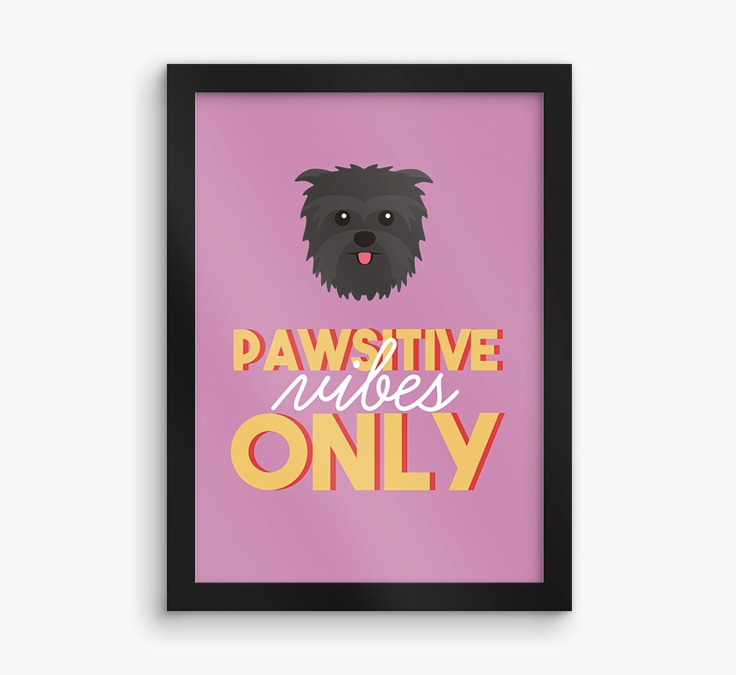 'Pawsitive Vibes Only' - Personalized {breedFullName} Framed Print