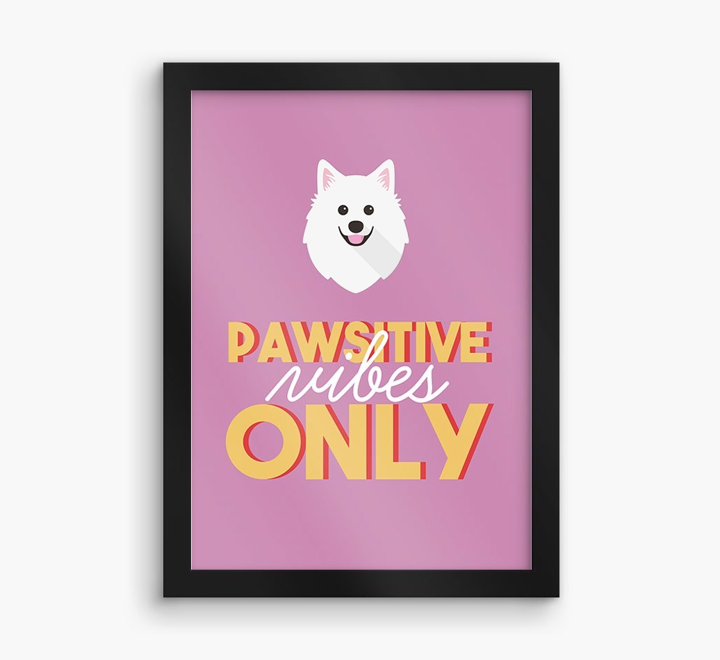 'Pawsitive Vibes Only' - Personalised {breedFullName} Framed Print