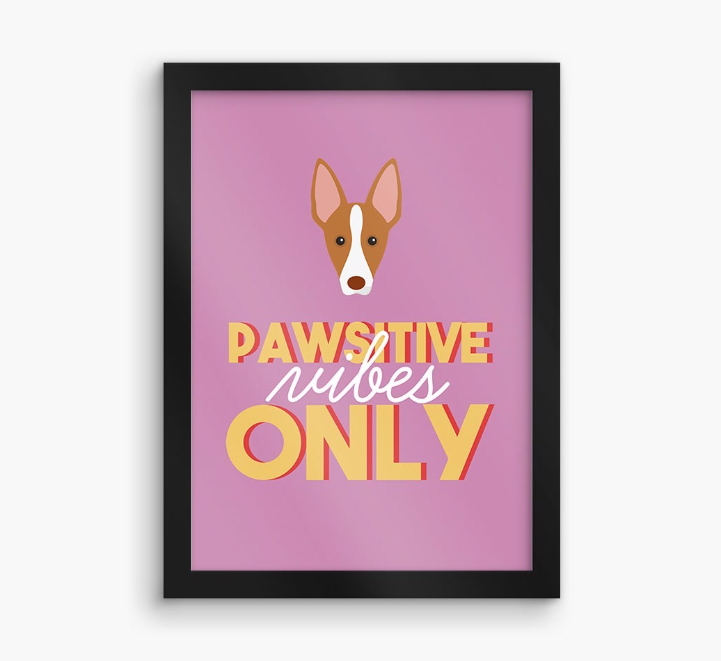 'Pawsitive Vibes Only' - Personalised {breedFullName} Framed Print