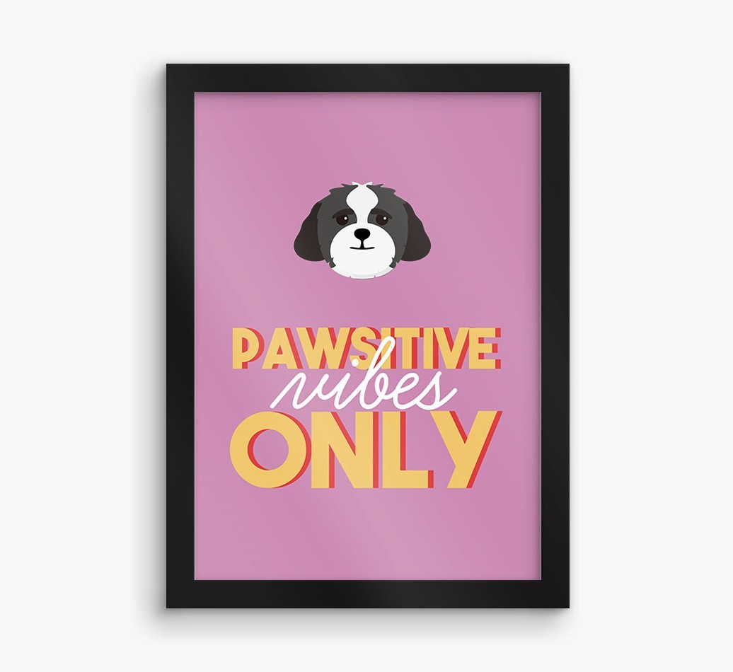 'Pawsitive Vibes Only' - Personalised {breedFullName} Framed Print