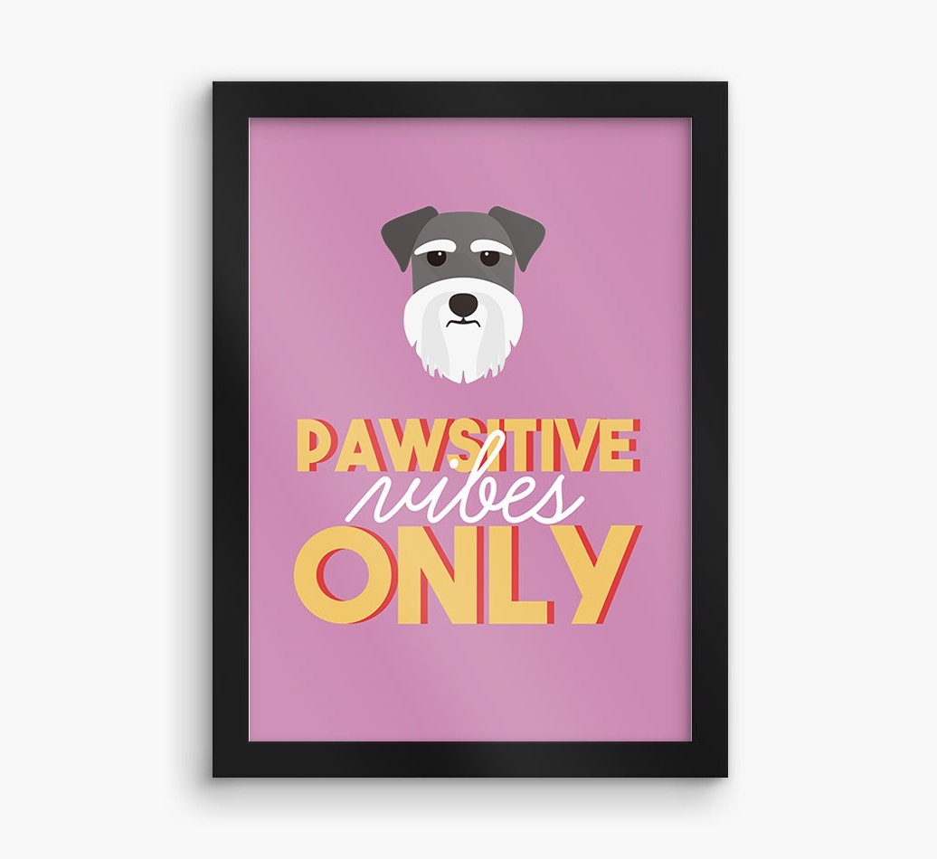 'Pawsitive Vibes Only' - Personalized {breedFullName} Framed Print