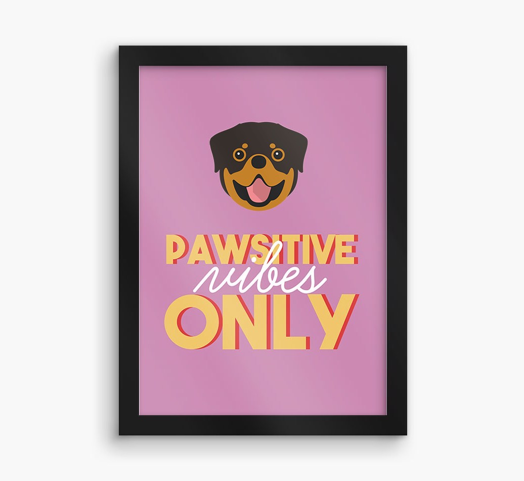 'Pawsitive Vibes Only' - Personalized {breedFullName} Framed Print