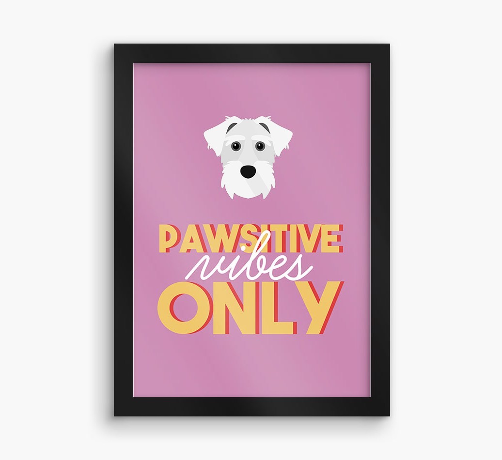 'Pawsitive Vibes Only' - Personalised {breedFullName} Framed Print