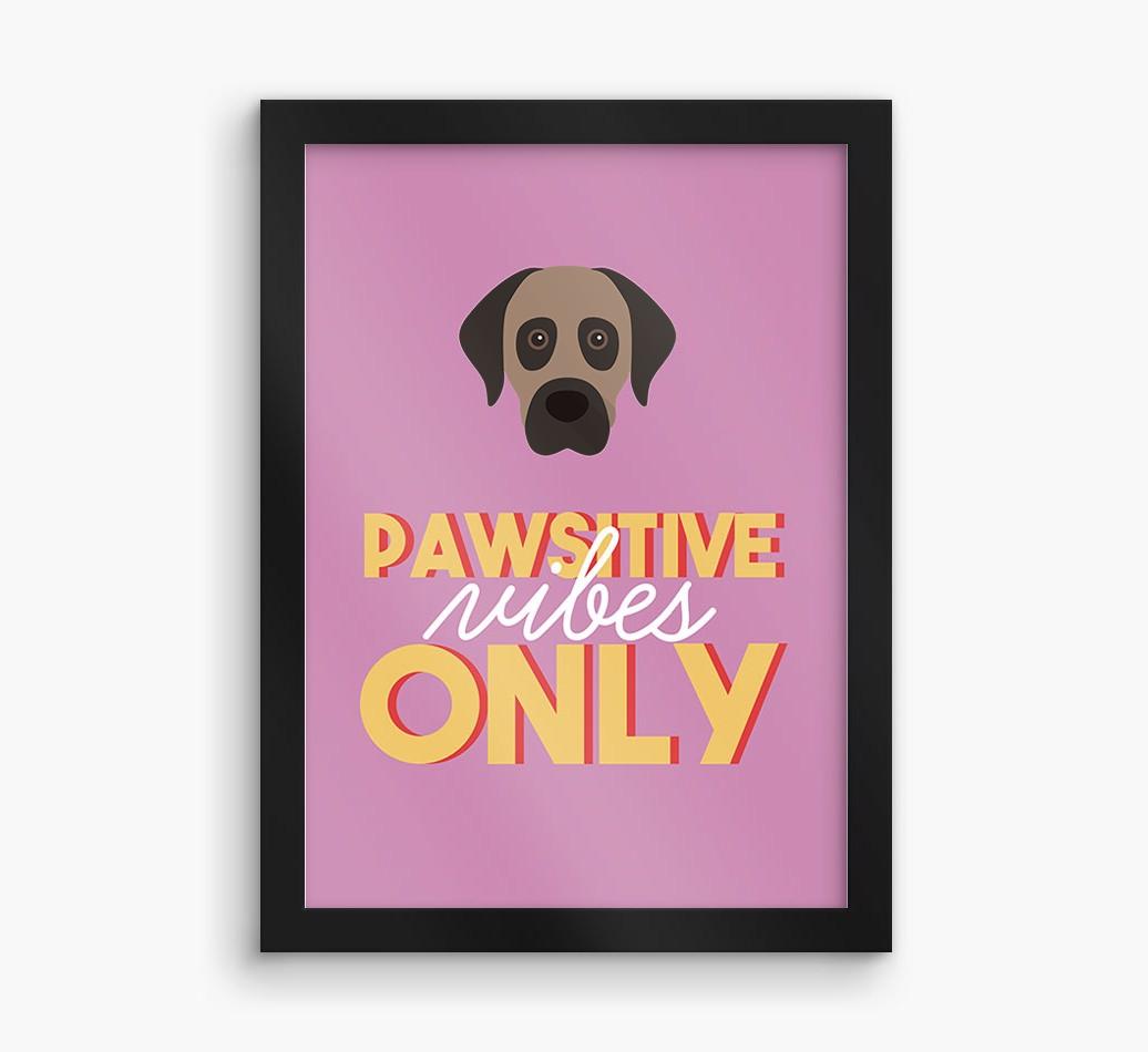 'Pawsitive Vibes Only' - Personalized {breedFullName} Framed Print