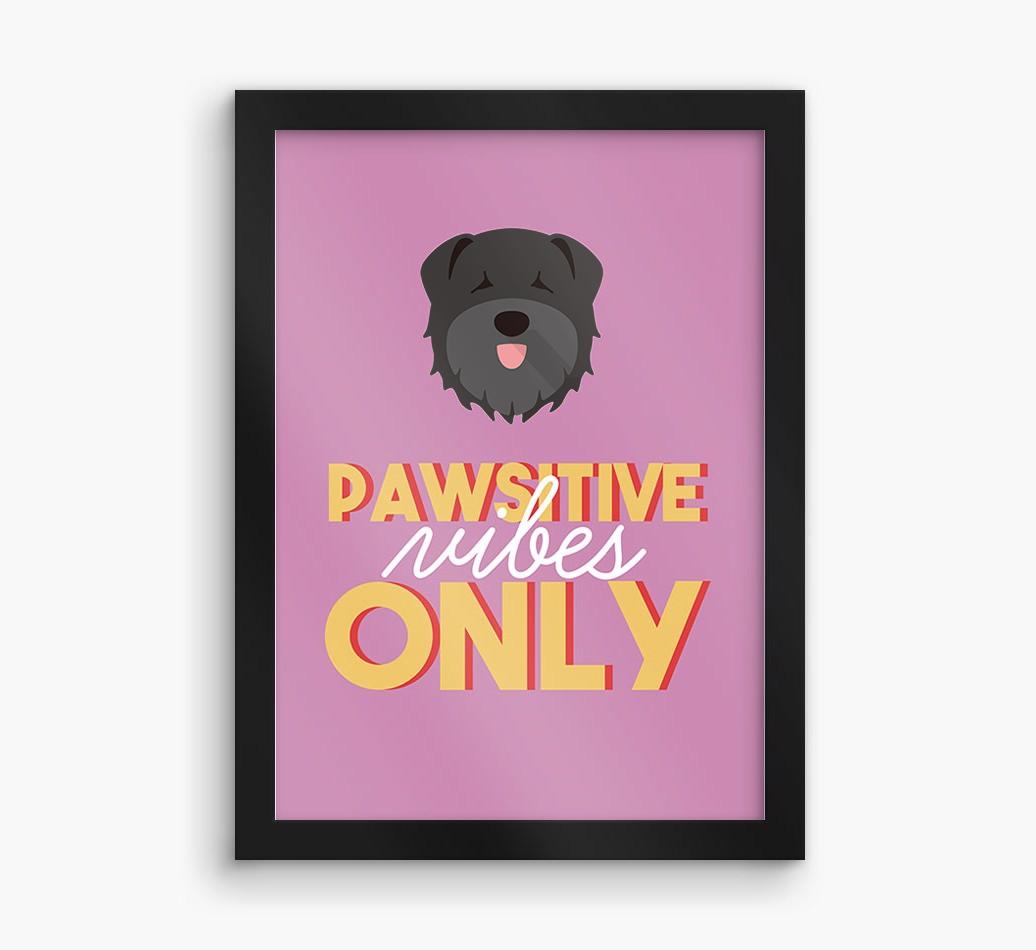 'Pawsitive Vibes Only' - Personalized {breedFullName} Framed Print