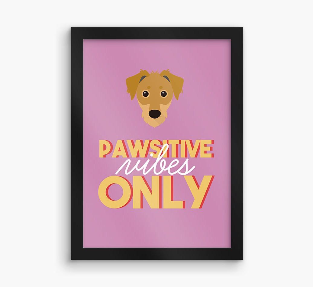 'Pawsitive Vibes Only' - Personalized {breedFullName} Framed Print