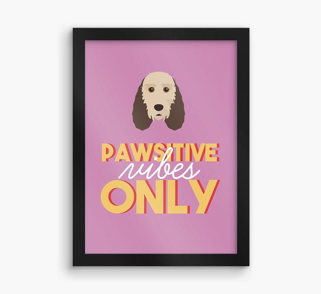 'Pawsitive Vibes Only' - Personalized {breedFullName} Framed Print