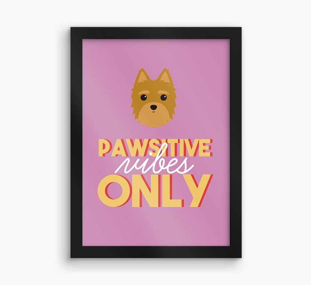 'Pawsitive Vibes Only' - Personalized {breedFullName} Framed Print