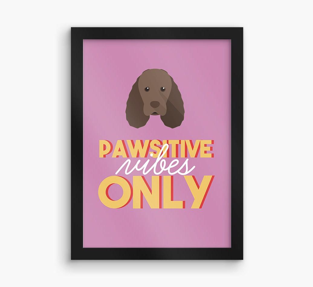 'Pawsitive Vibes Only' - Personalized {breedFullName} Framed Print