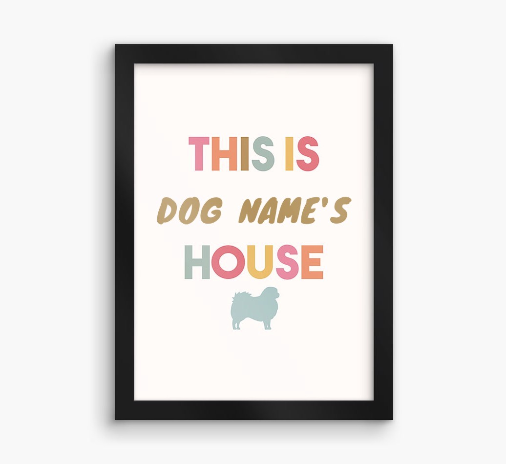 '{dogsName}'s House' - Personalised {breedFullName} Framed Print