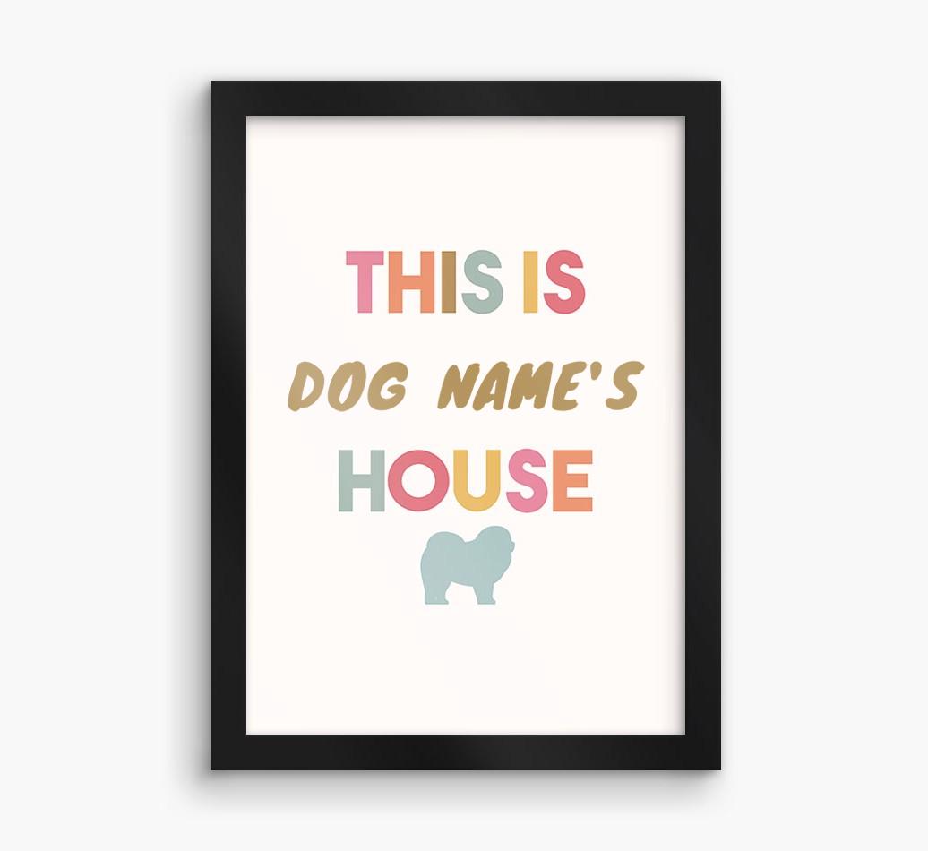 '{dogsName}'s House' - Personalized {breedFullName} Framed Print