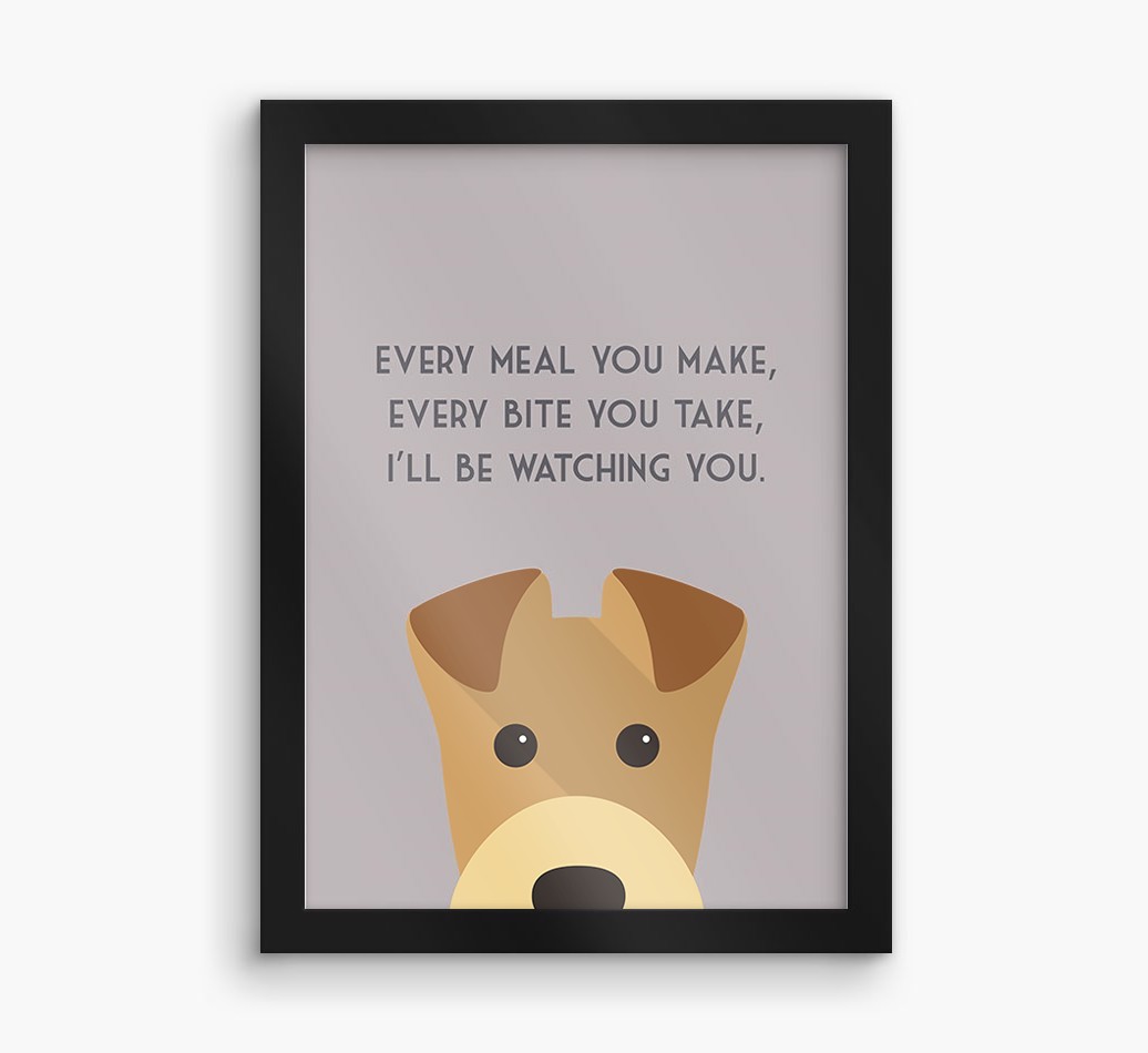 'Every Meal You Make' - Personalised {breedFullName} Framed Print