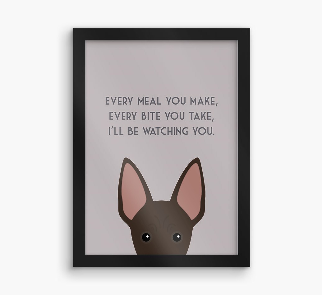 'Every Meal You Make' - Personalised {breedFullName} Framed Print