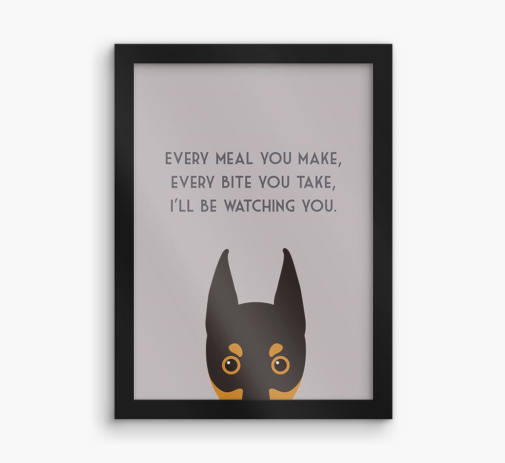 'Every Meal You Make' - Personalised {breedFullName} Framed Print